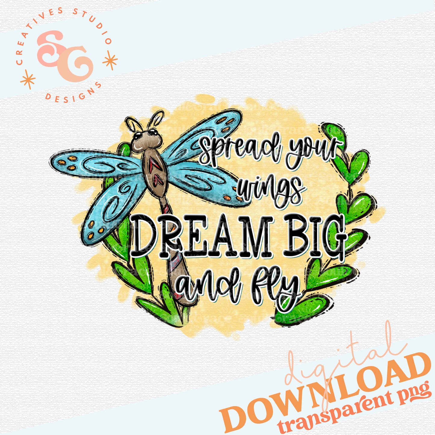 Dream Big Dragonfly