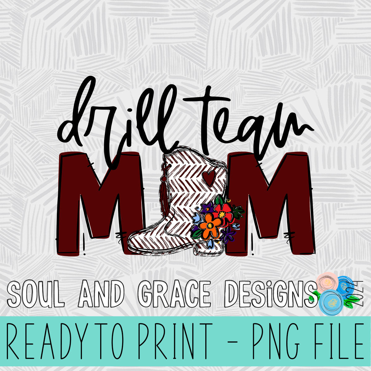 Drill Team Mom Team Go