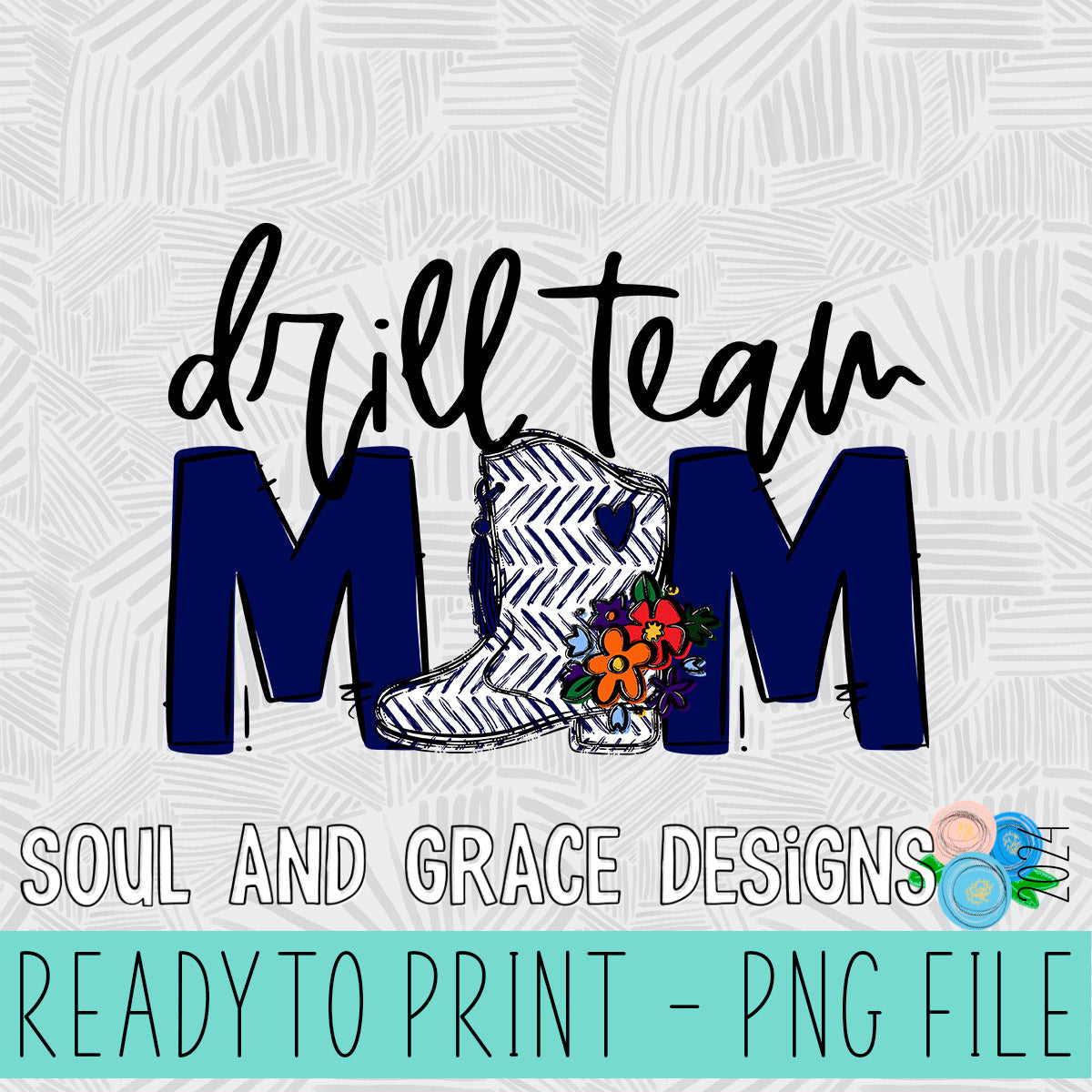 Drill Team Mom Team Go