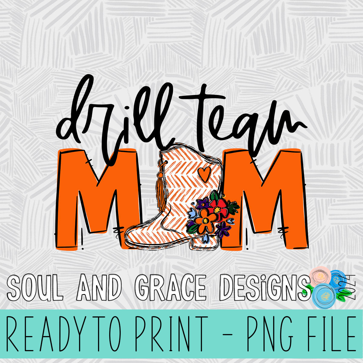 Drill Team Mom Team Go