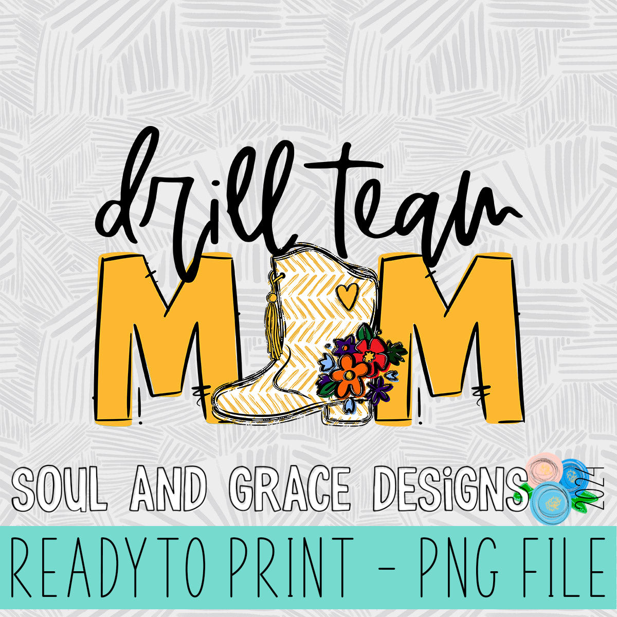 Drill Team Mom Team Go