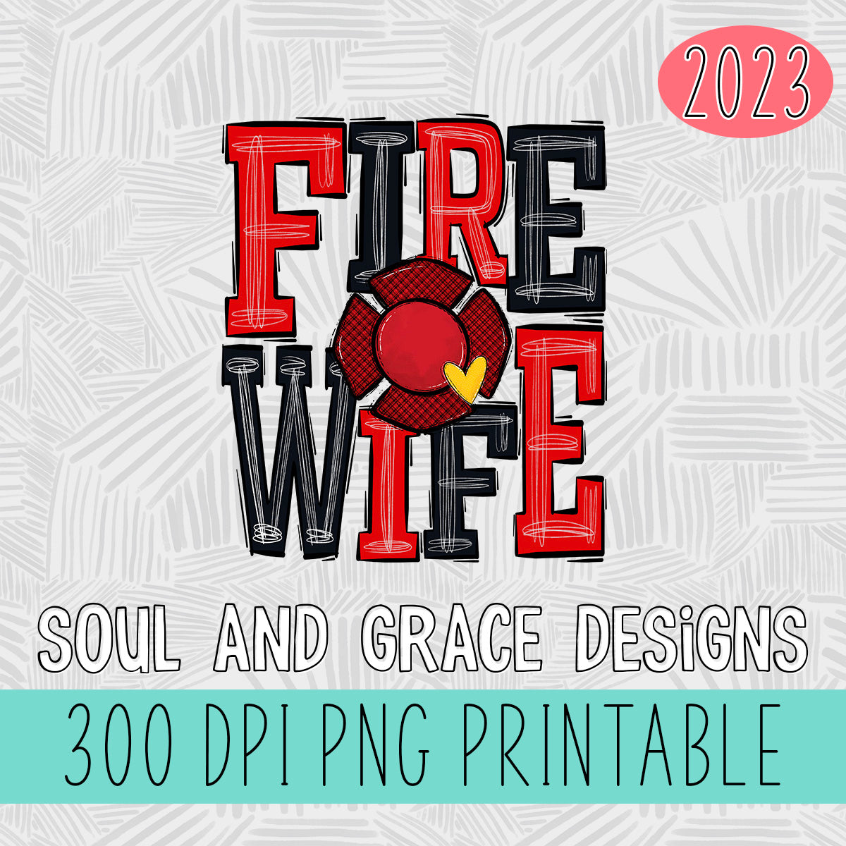 Fire Wife