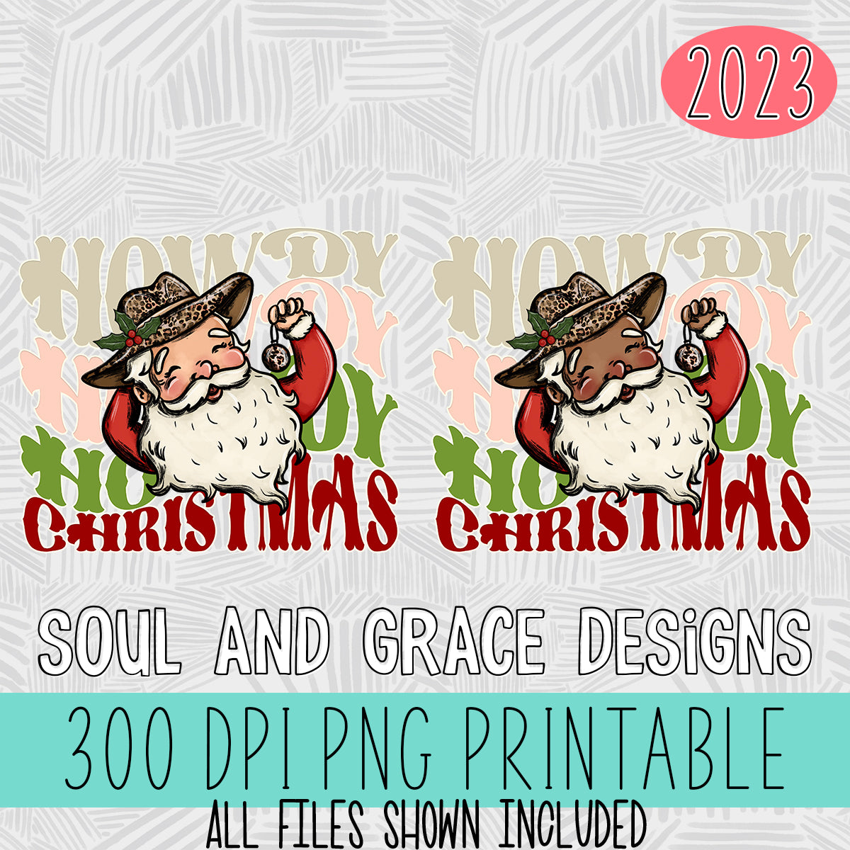 Howdy Christmas - Two Variations