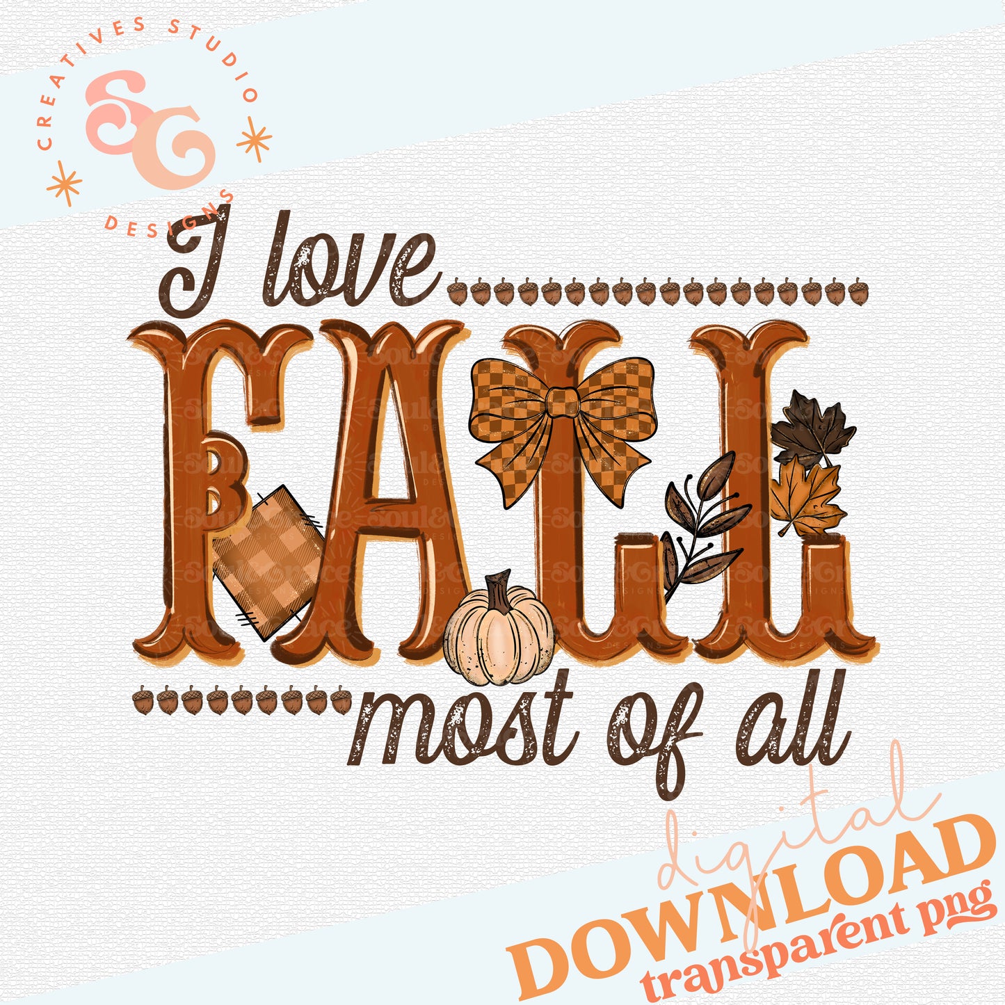 I LOVE FALL MOST OF ALL