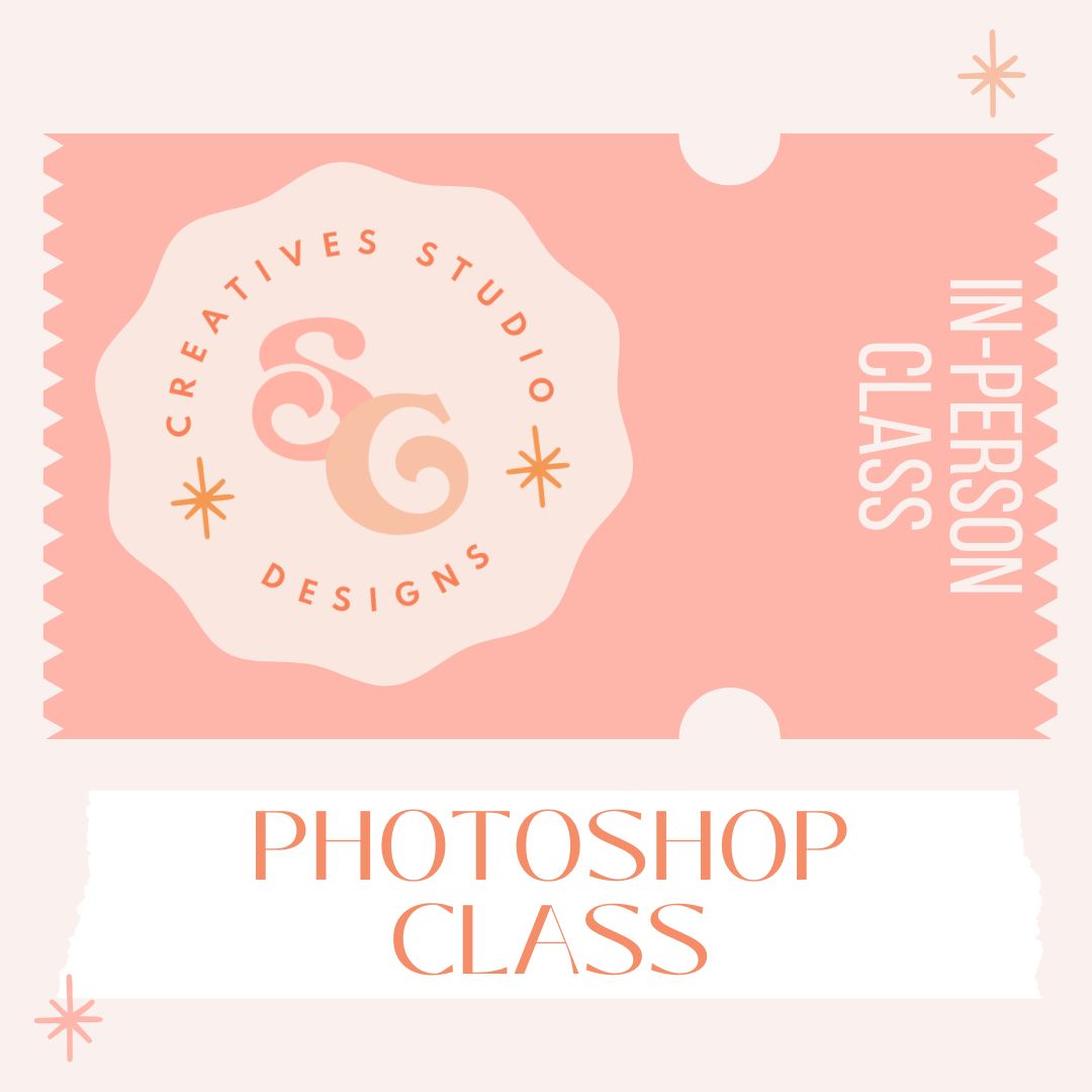IN-PERSON PHOTOSHOP CLASS