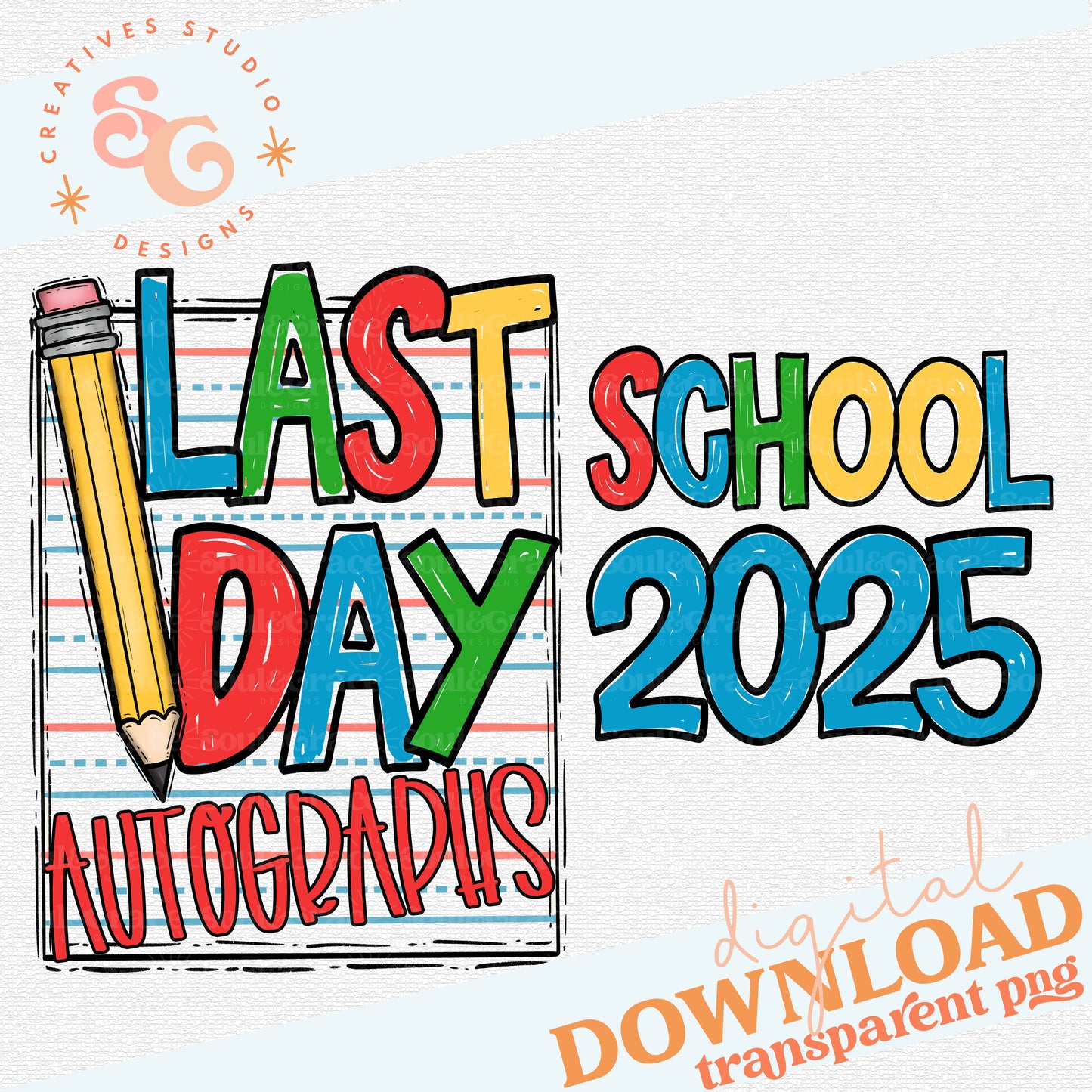 Last Day of School Autographs Set