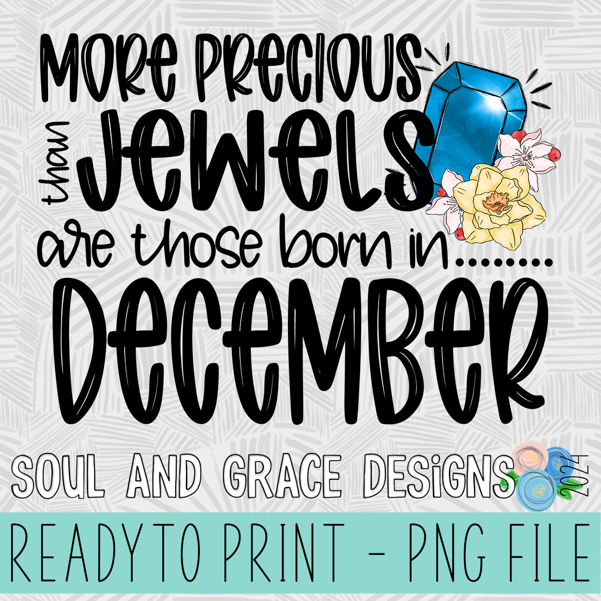 MORE PRECIOUS THAN JEWELS DECEMBER