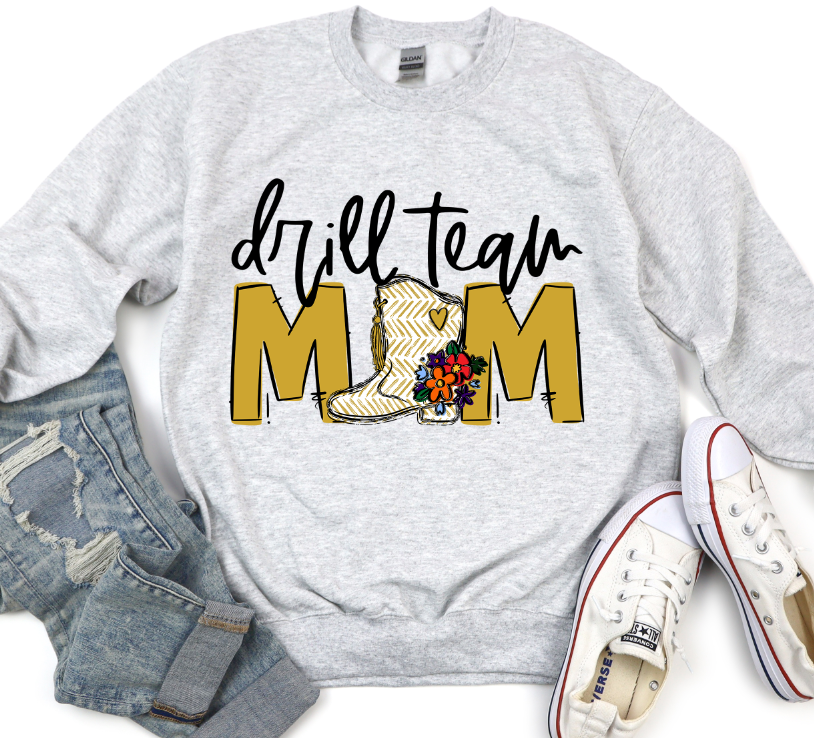 Drill Team Mom Team Go