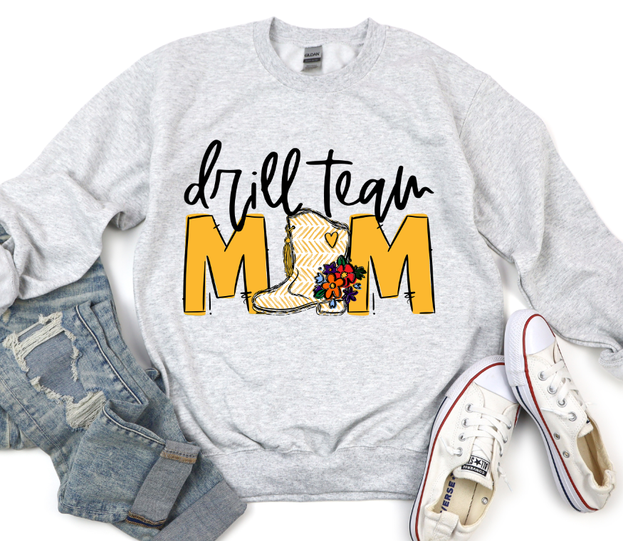 Drill Team Mom Team Go