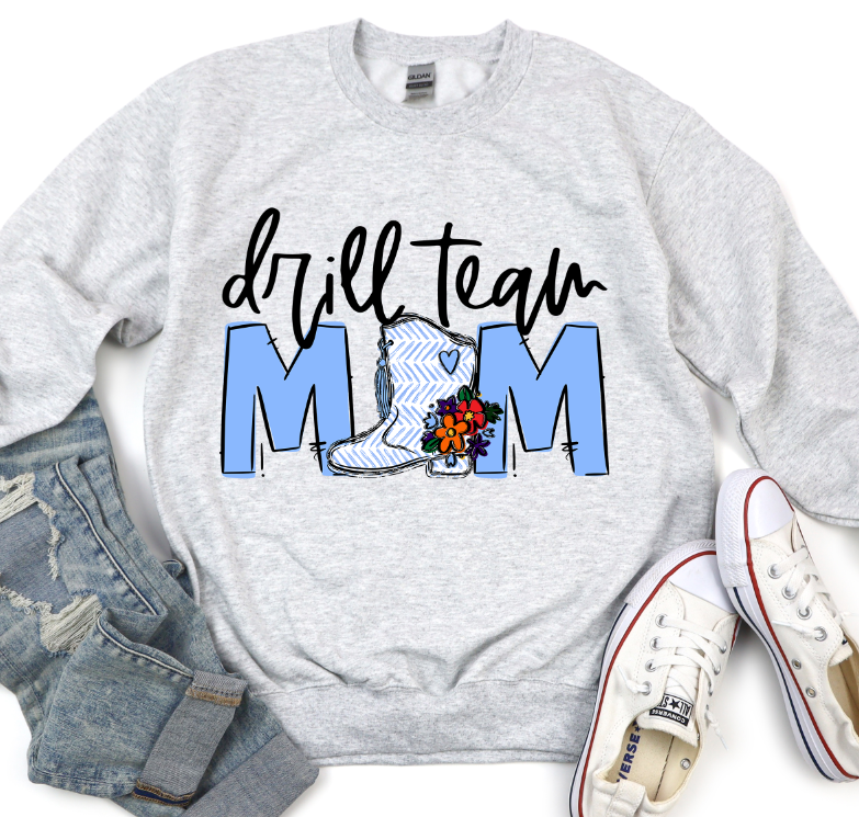 Drill Team Mom Team Go