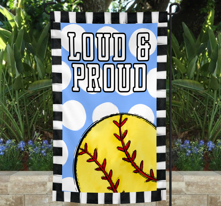 Loud & Proud Garden Flag Template - SOFTBALL VERSION