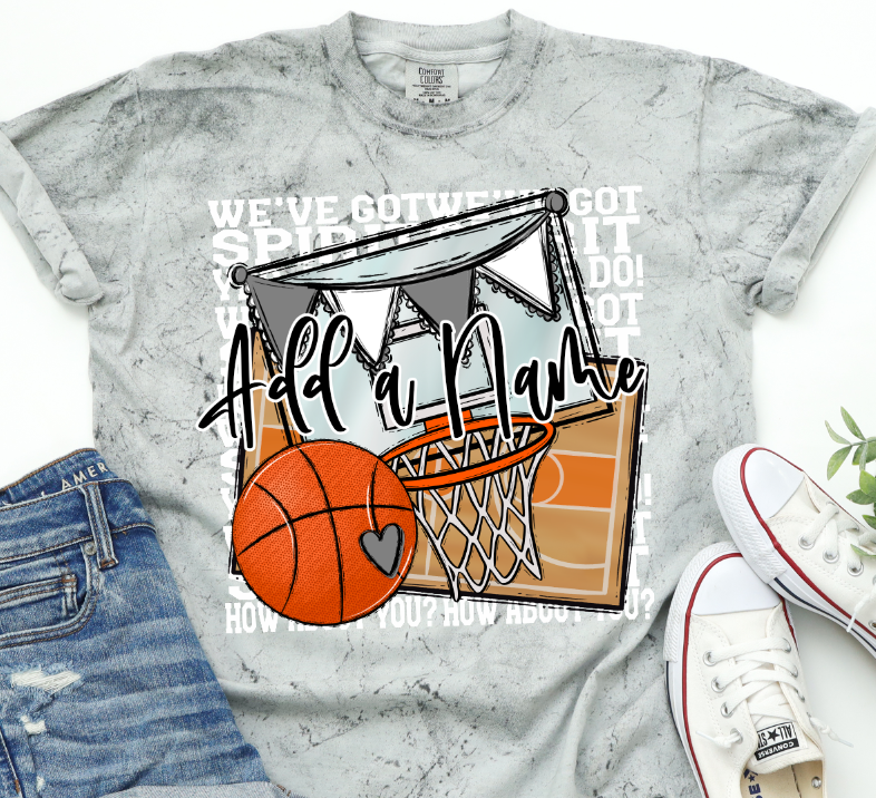 We've Got Spirit BASKETBALL - WHITE PRINT
