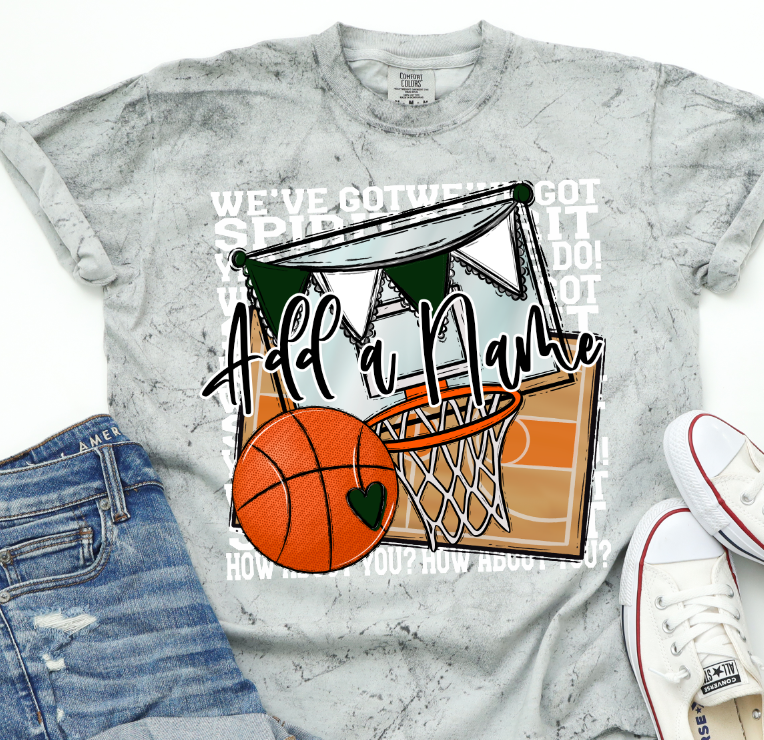 We've Got Spirit BASKETBALL - WHITE PRINT