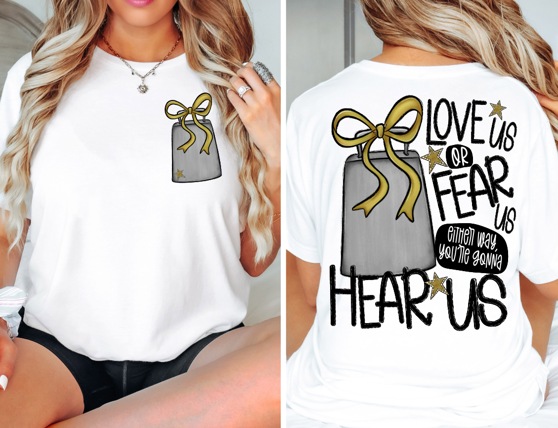 Love Us or Fear Us - Choose Your Color