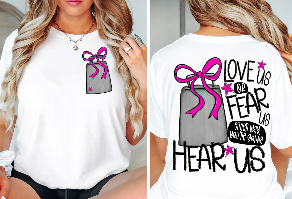 Love Us or Fear Us - Choose Your Color