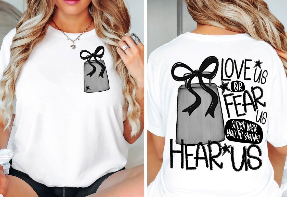 Love Us or Fear Us - Choose Your Color