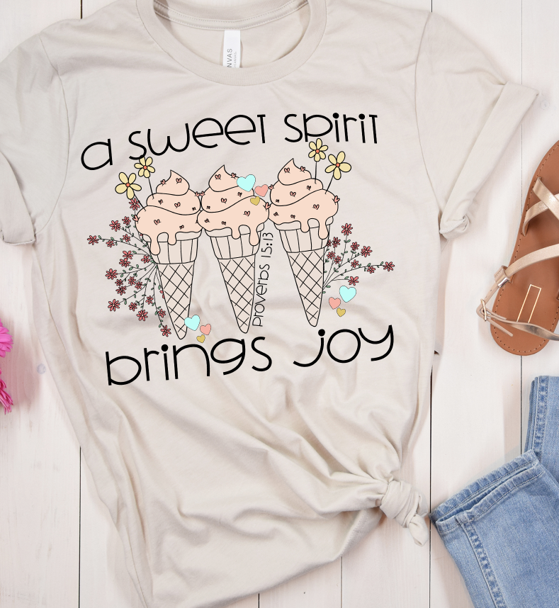 A SWEET SPIRIT BRINGS JOY