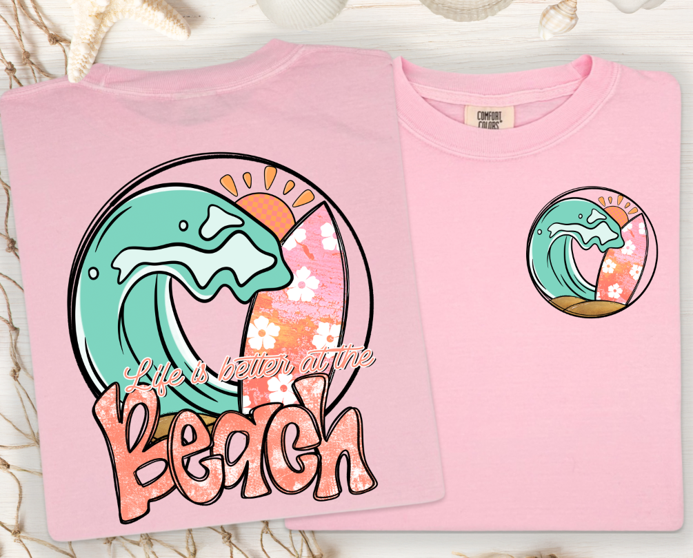 LIFE IS BETTER AT THE BEACH