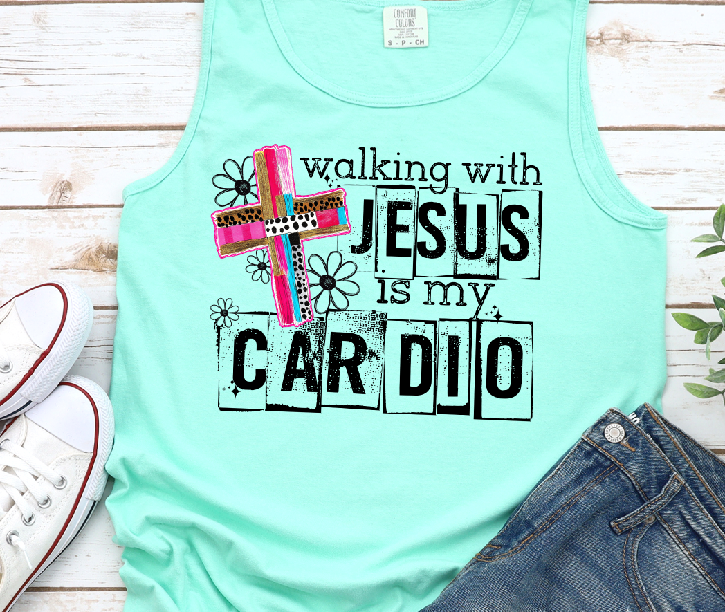 WALKING WITH JESUS IS MY CARDIO