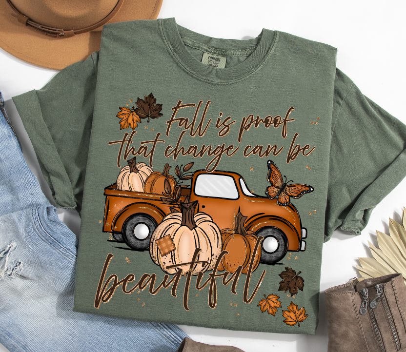 FALL IS PROOF CHANGE CAN BE BEAUTIFUL
