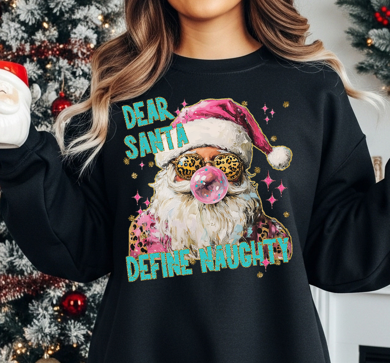 DEAR SANTA DEFINE NAUGHTY