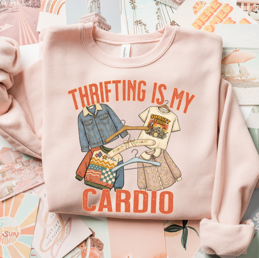 THRIFTING IS MY CARDIO