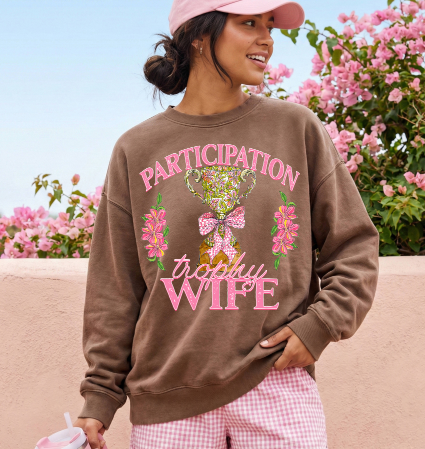 PARTICIPATION TROPHY WIFE