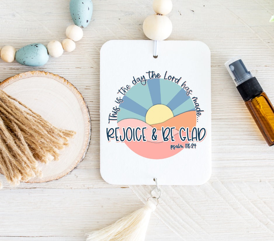 This is the Day the Lord Has Made Rejoice and Be Glad