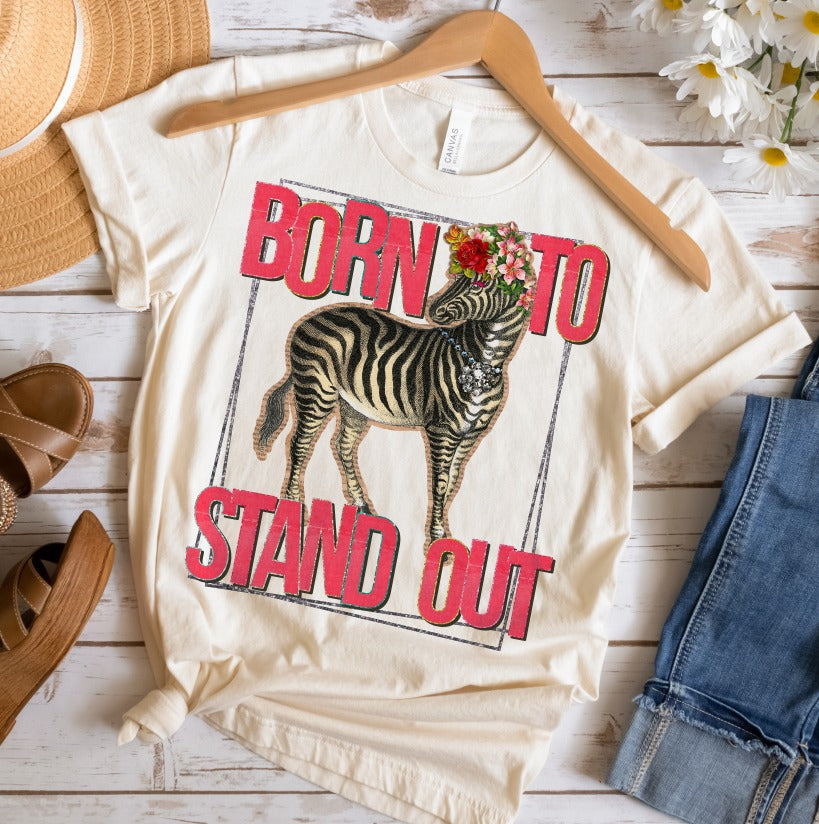 Born to Stand Out