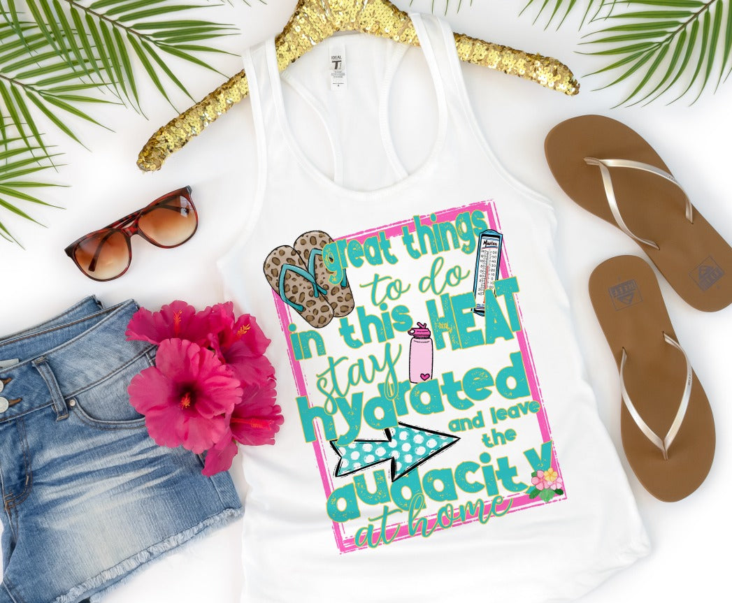 Great Things to Do In This Heat