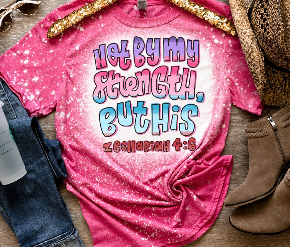 Not By My Strength But His