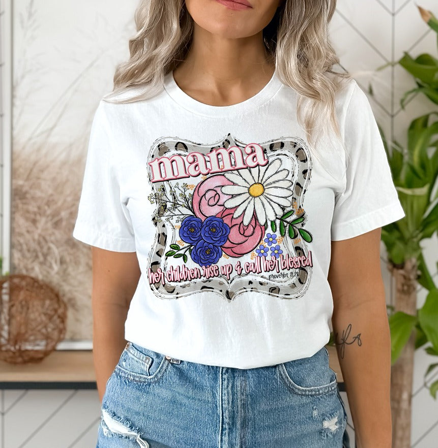 Mama Her Children Rise Up and Call Her Blessed