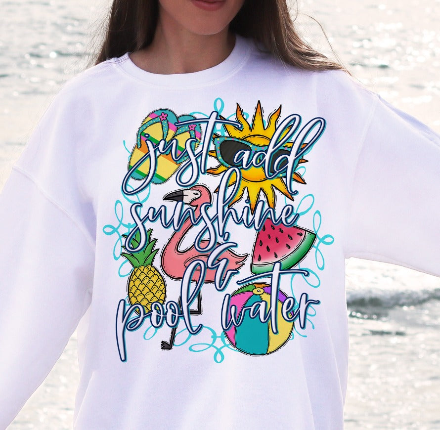 Just Add Sunshine and Pool Water