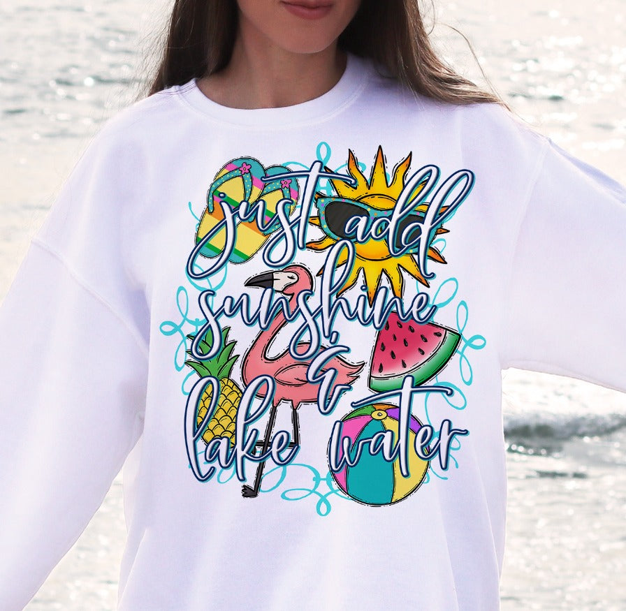 Just Add Sunshine and Lake Water