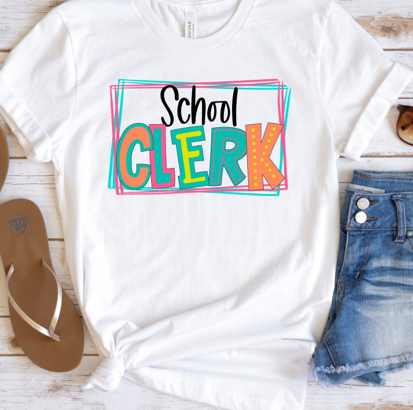 School Clerk Bright Letters