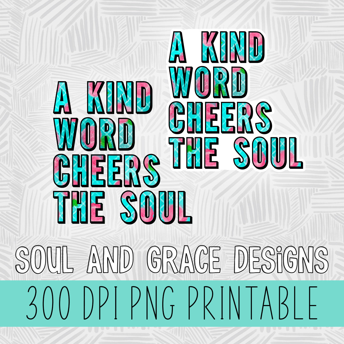 A Kind Word Cheers the Soul