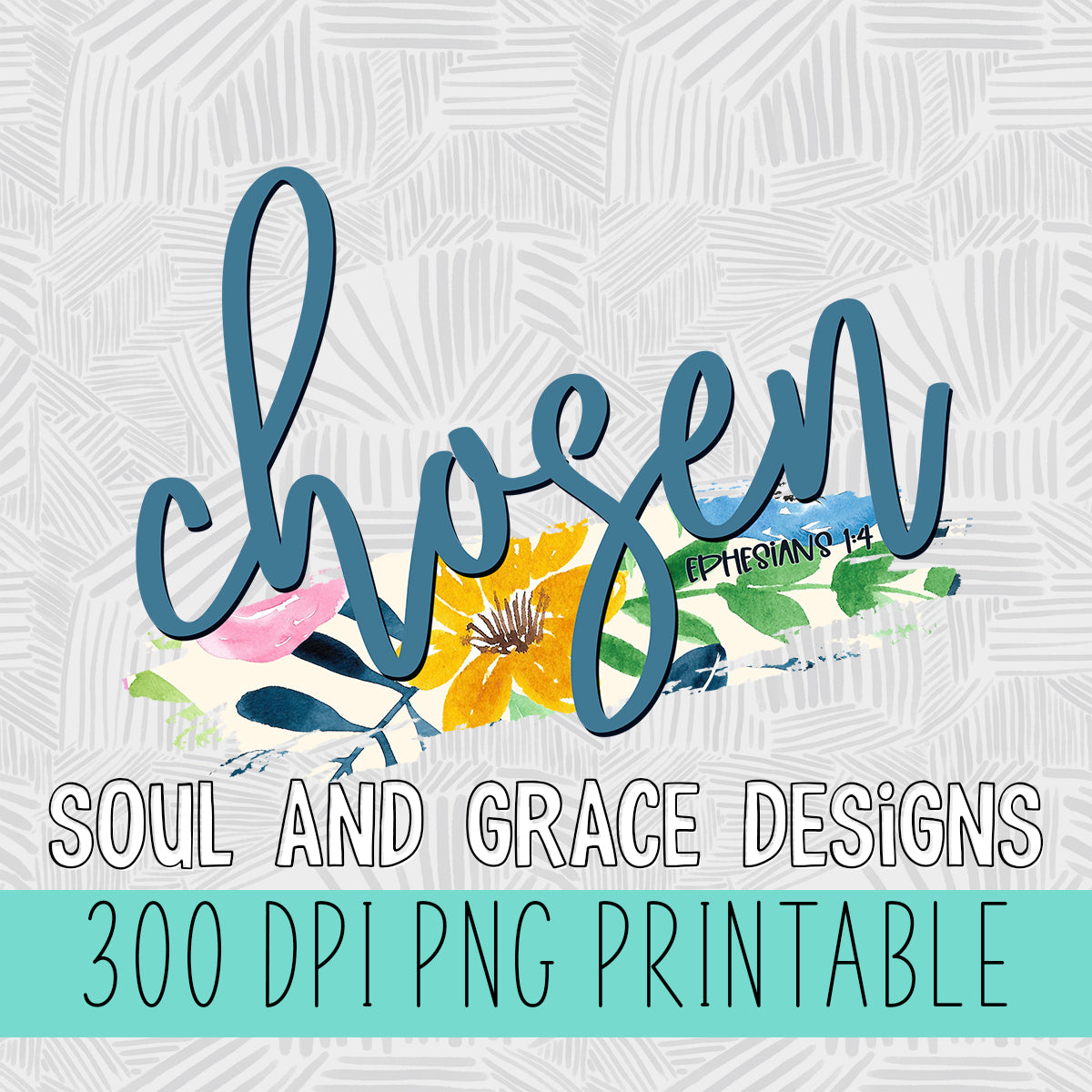 Chosen Ephesians 1:4