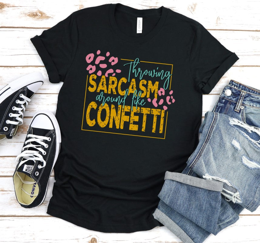 Throwing Sarcasm Around Like Confetti
