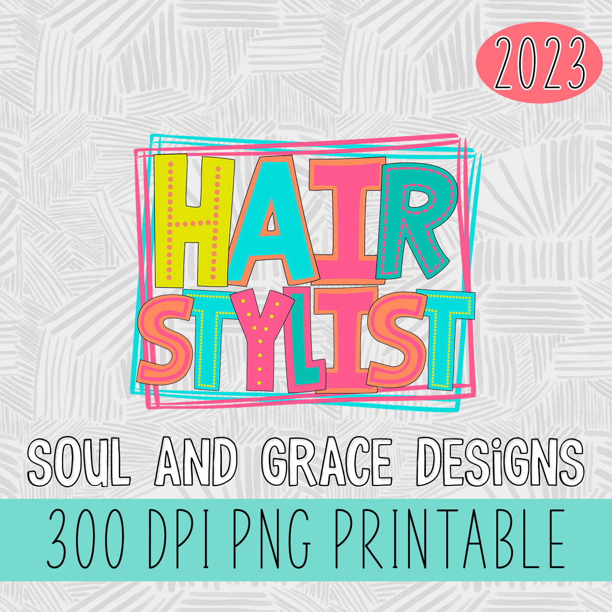 Hair Stylist Bright Letters