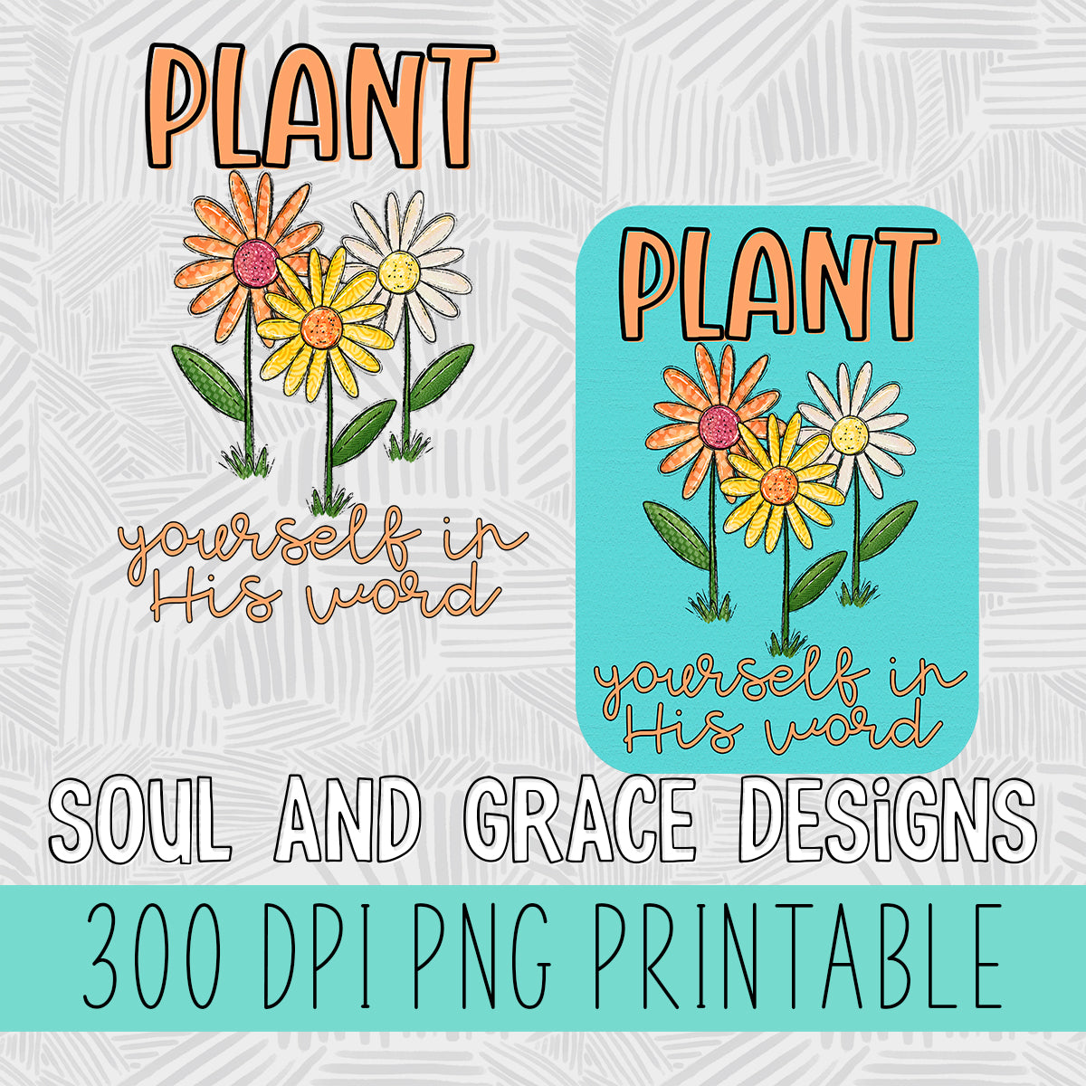 Plant Yourself In His Word