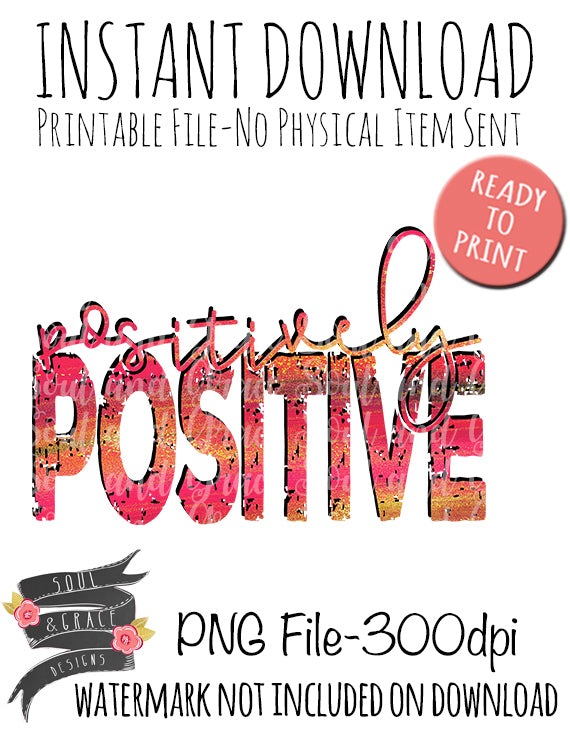 Positively Positive Watercolor