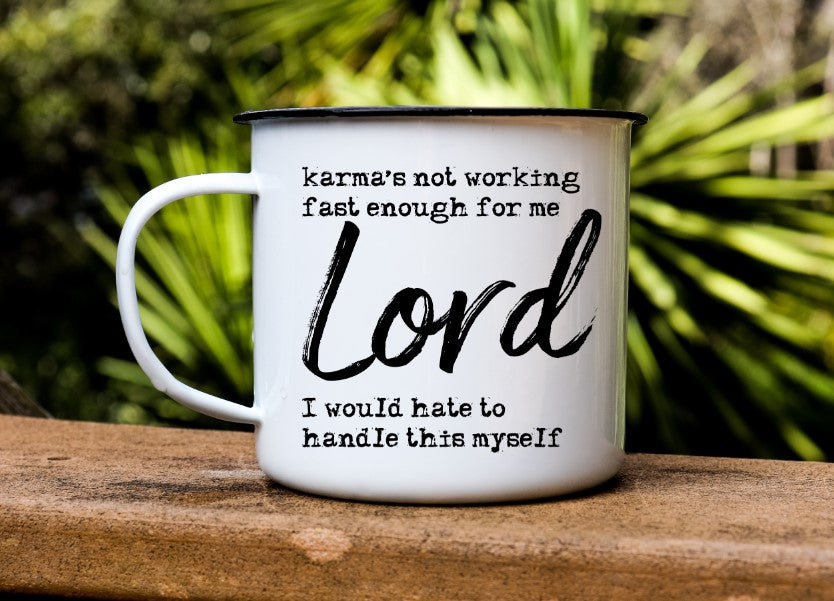 Karma's Not Working Fast Enough