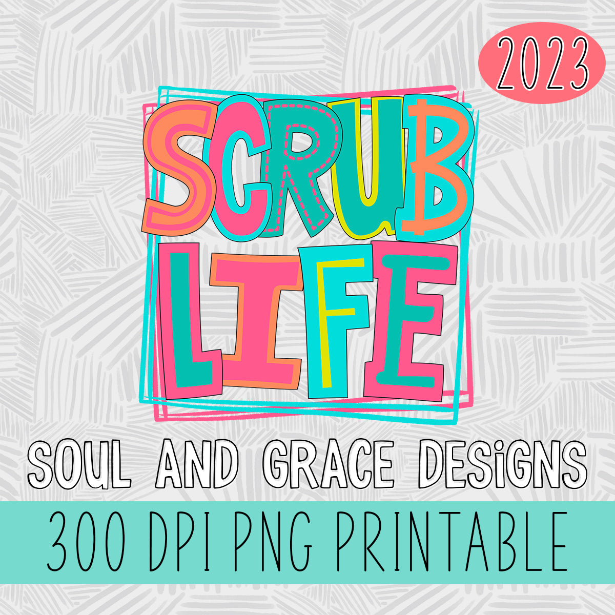 Scrub Life Bright Letters