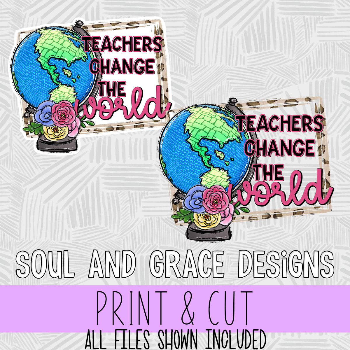 Teachers Change the World [Print & Cut Sticker]