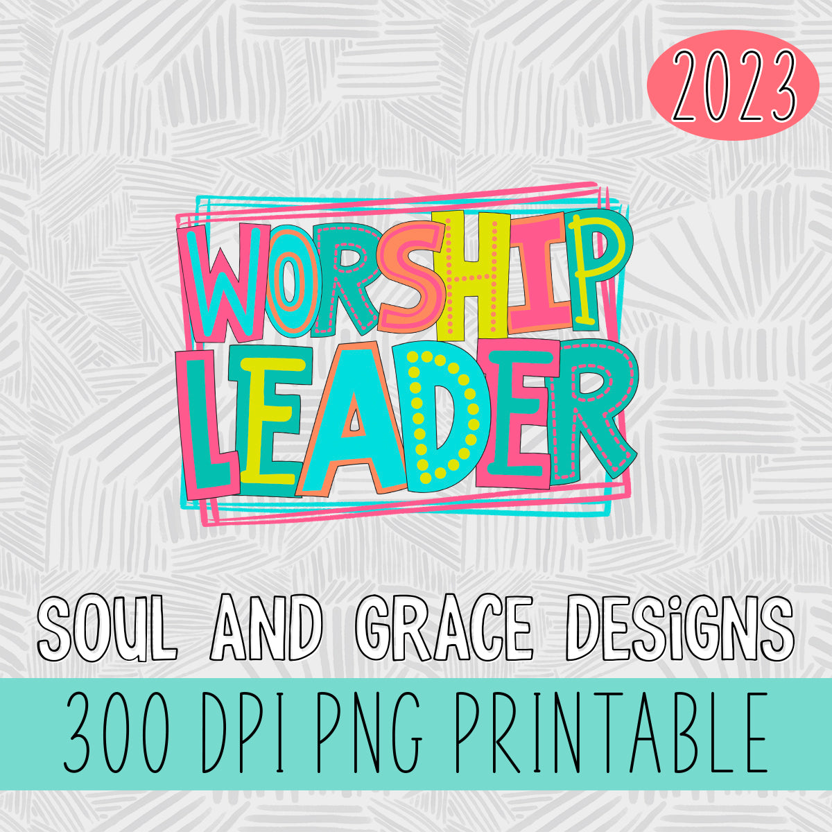 Worship Leader Bright Letters
