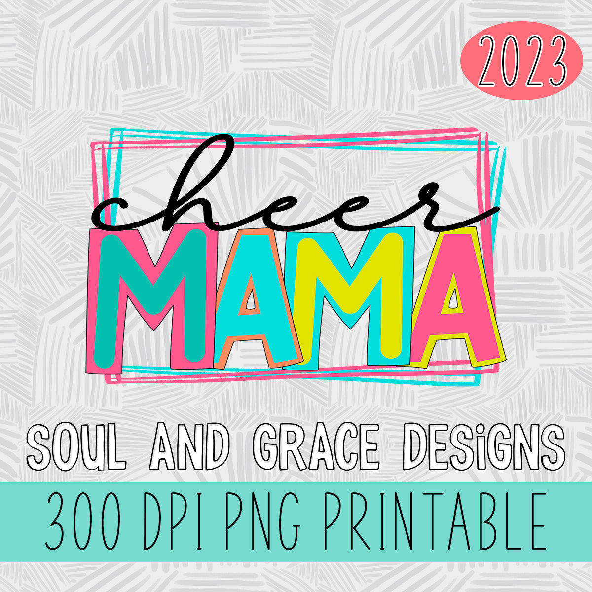Cheer Mama Bright Letters
