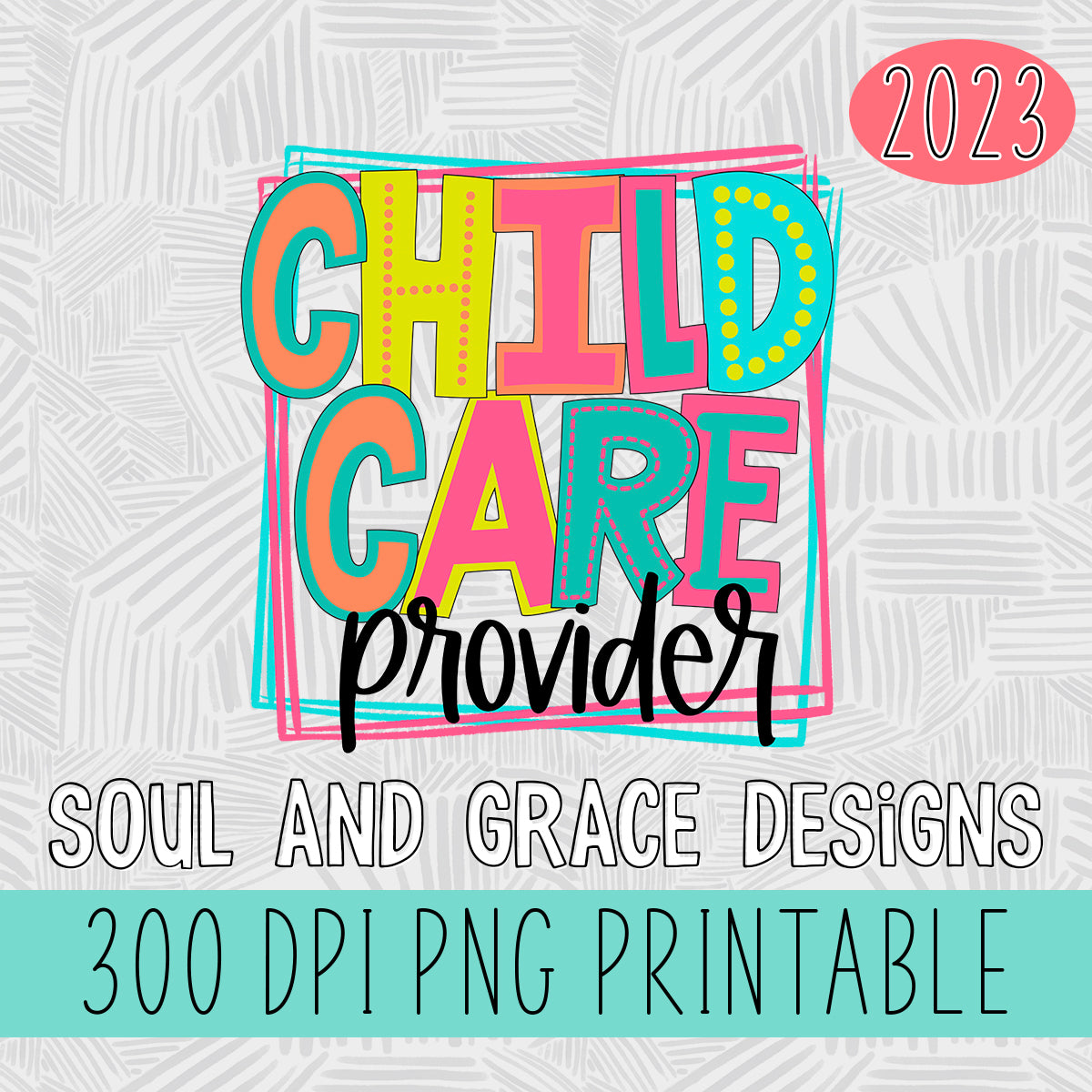 Child Care Provider Bright Letters