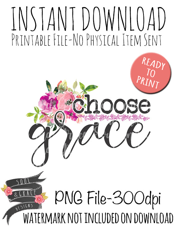 Choose Grace