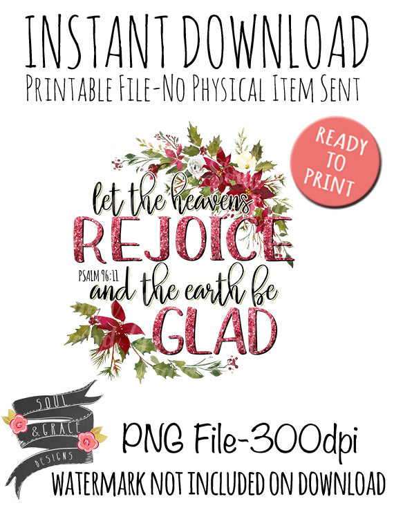 Let the Heavens Rejoice Psalm 96:11