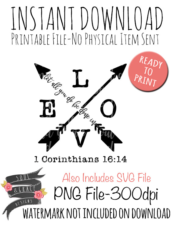 Love Arrows 1 Corinthians 16:14